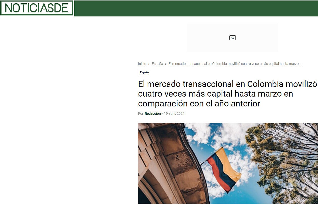 El mercado transaccional en Colombia moviliz cuatro veces ms capital hasta marzo en comparacin con el ao anterior